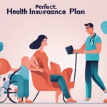 Perfect Health Insurance Plan