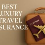 Best Luxury Travel Insurance